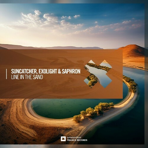  Suncatcher & Exolight & Saphron - Line In The Sand (2024) 