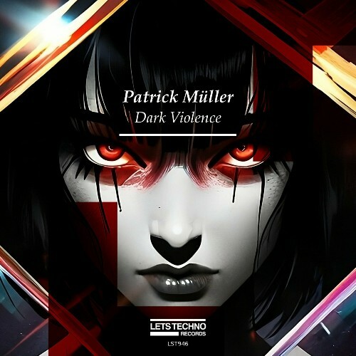 Patrick M&#252;ller - Dark Violence (2024) 