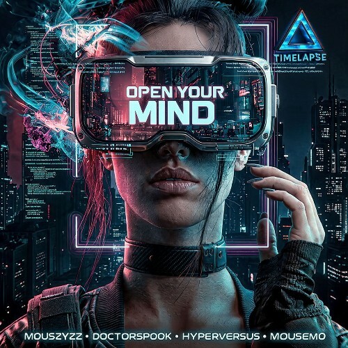 Mou5zyzz & Doctorspook & Hyperversus & Mou5emo - Open Your Mind (2026) Mou5zyzz & Doctorspook & Hyperversus & Mou5emo - Open Your Mind (2026)