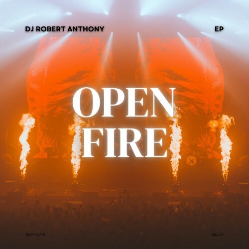  DJ Robert Anthony - Open Fire (2026) 