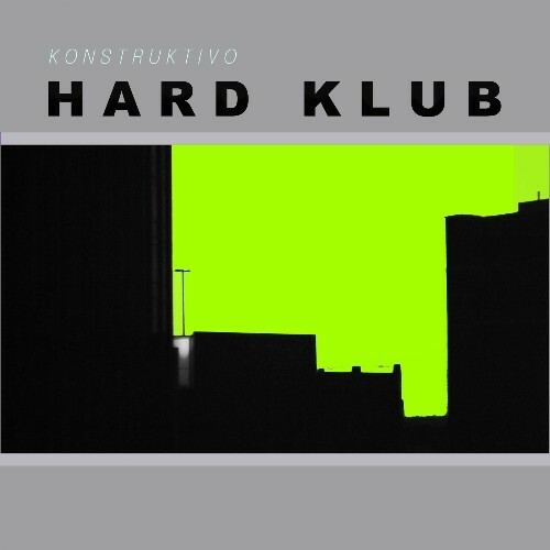 VA - Hard Klub - Konstruktivo (2024) (MP3)