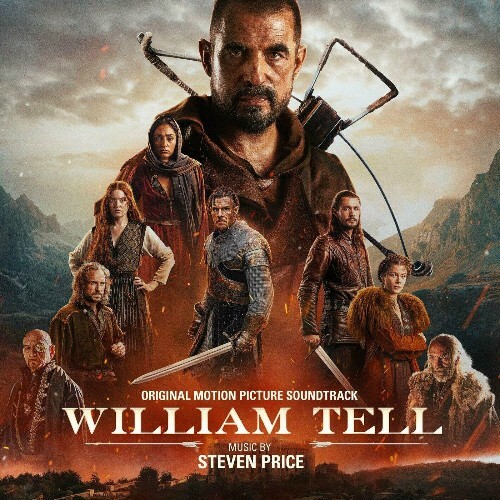  Steven Price - William Tell (Original Motion Picture Soundtrack) (2025) 