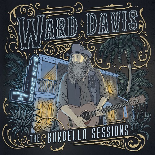  Ward Davis - The Bordello Sessions (2025) 