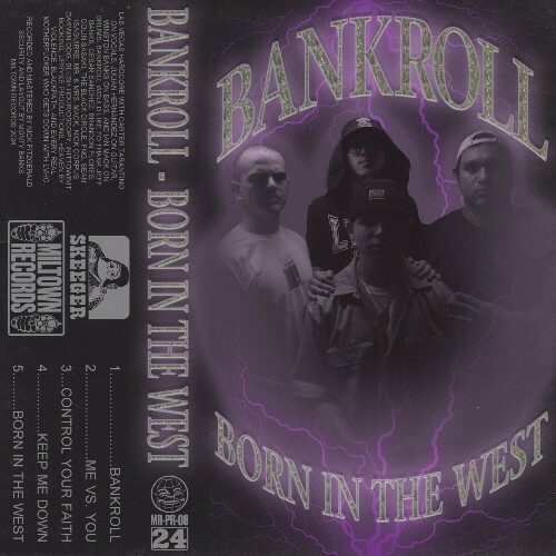 Bankroll - Born In The West (2024)