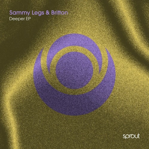 Britton & Sammy Legs - Deeper (2024)