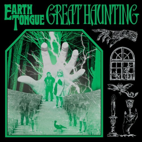 VA - Earth Tongue - Great Haunting (2024) (MP3)