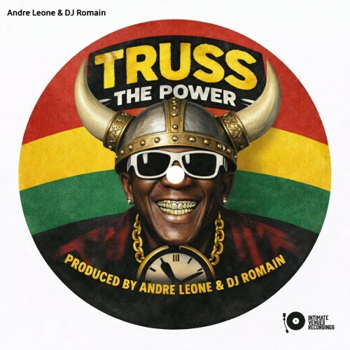  André Leone & Dj Romain - Truss The Power (2026) 