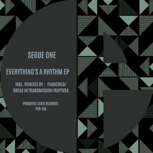  SEGUE ONE - Everything's A Rhythm (2024) 