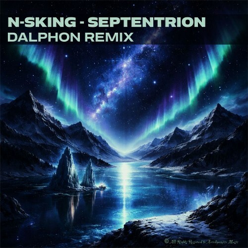 N-Sking — Septentrion (Dalphon Remix) (2026)