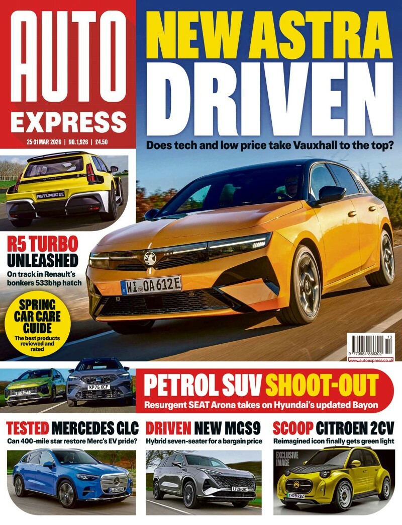 Auto Express Issue 1926.25.31 March 2026 Auto Express Issue 1926.25.31 March 2026