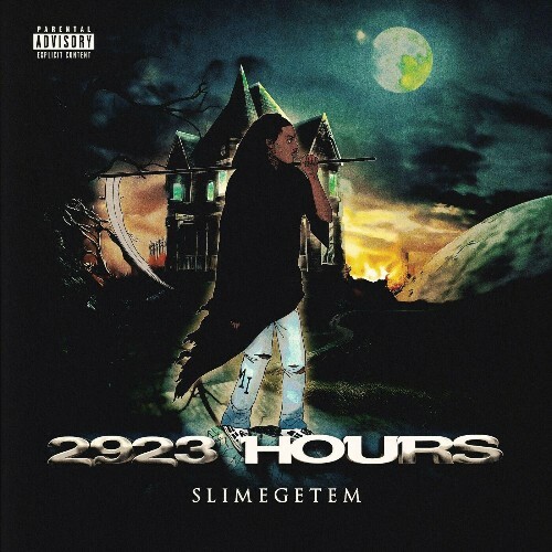  SlimeGetEm - 2923 Hours (2025) 