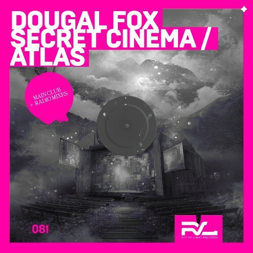  Dougal Fox - Atlas / Secret Cinema (2025) 