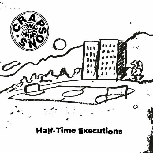  Crapsons - Half-Time Executions (2024)  MESW8DX_o