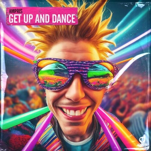  Ampris - Get Up And Dance (2025) 