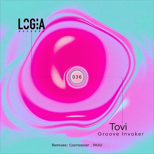 Tovi - Groove Invoker (2025) Tovi - Groove Invoker (2025)
