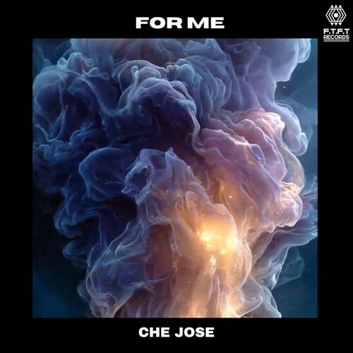  Che Jose - For Me (2026) 