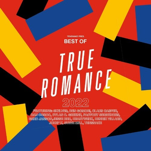  Tensnake Pres. Best Of True Romance 2022 (2023) 