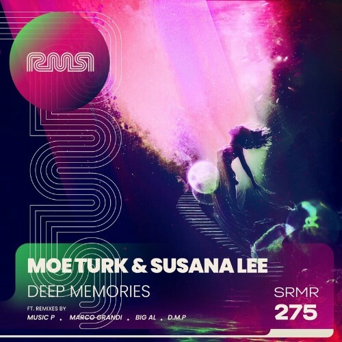  Moe Turk & Susana Lee - Deep Memories (2024) 