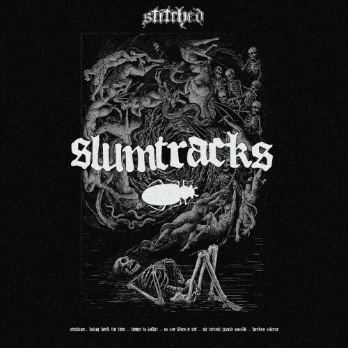  Stitched - Slumtracks (2023) 