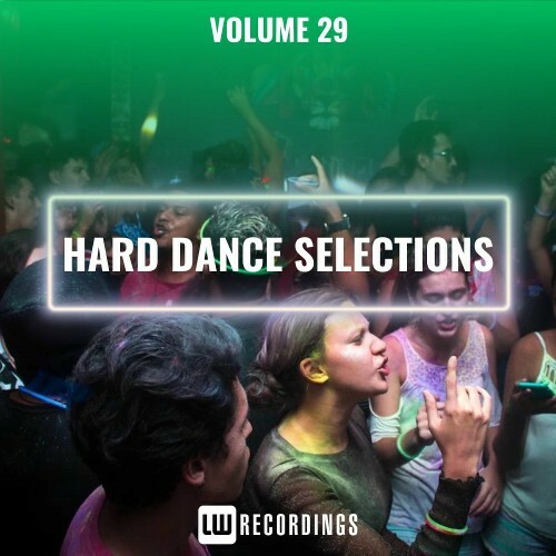  Hard Dance Selections, Vol. 29 (2025) 