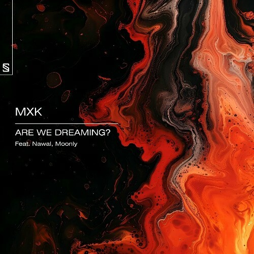  Mxk - Are We Dreaming? (2024) 