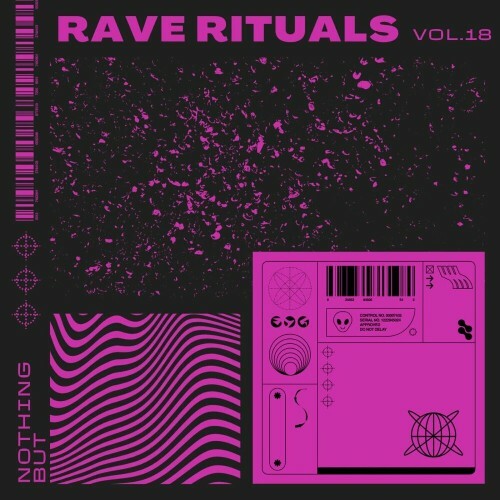  Nothing But... Rave Rituals, Vol. 18 (2024)  MEW1ZON_o