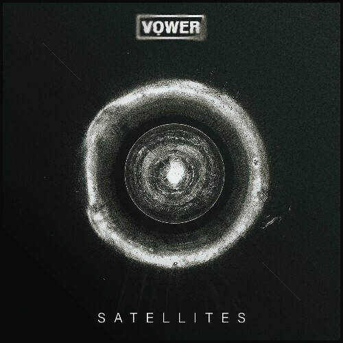  VOWER - Satellites (2024) 