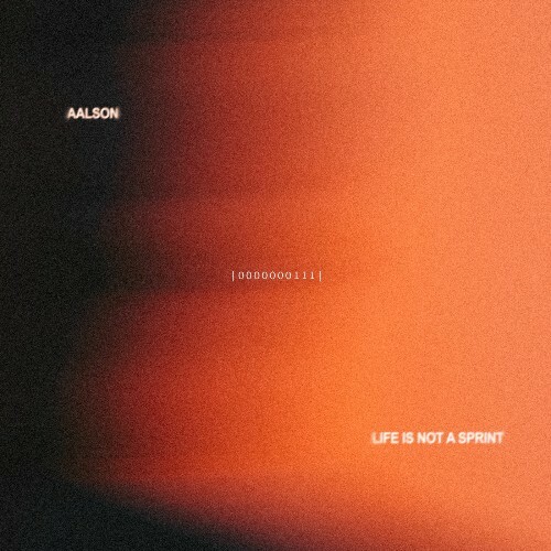  Aalson - Life Is Not A Sprint (2025) 