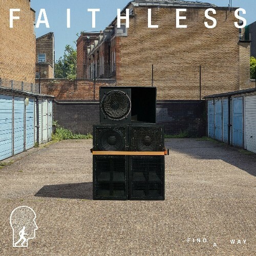  Faithless feat. Suli Breaks - Find A Way (2024) 