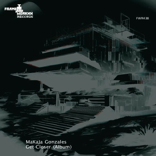  MaKaJa Gonzales - Get Closer (2025) 