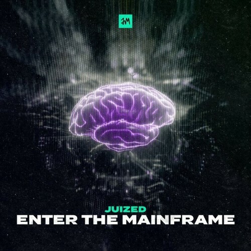 Juized - Enter The Mainframe (2024)