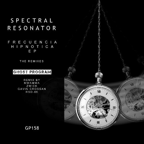 Spectral Resonator - Frecuencia Hipnotica EP The Remixes (2024)