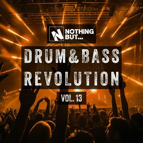 Nothing But... Drum & Bass Revolution, Vol. 13 (2026)