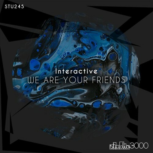  Interactive - We Are Your Friends (2025) 