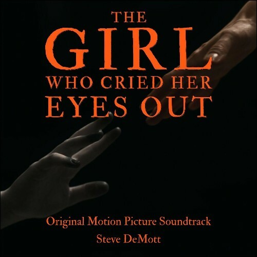 VA - Steve DeMott - The Girl Who Cried Her Eyes Out (Original Motio... MEW3S78_o