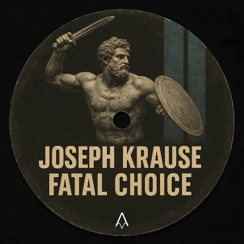 Joseph Krause - Fatal Choice (2025) Joseph Krause - Fatal Choice (2025)