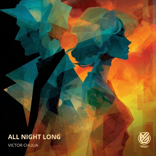  Victor Chulia - All Night Long (2026) 