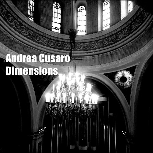 Andrea Cusaro - Dimensions (2025) Andrea Cusaro - Dimensions (2025)