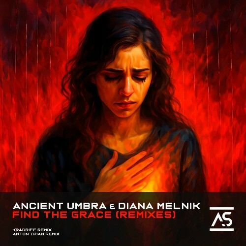  Ancient Umbra & Diana Melnik - Find the Grace (Remixes) (2025) 