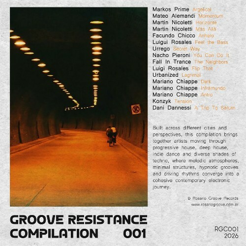 Groove Resistance Compilation 001 (2026)