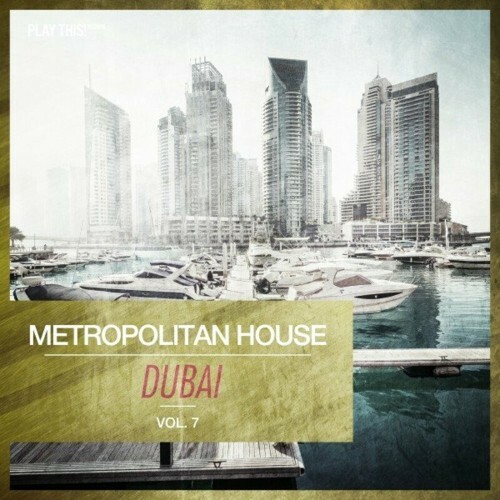  Metropolitan House: Dubai, Vol. 7 (2022) 