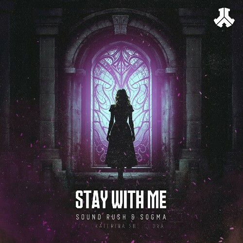  Sound Rush & Sogma Ft. Ekaterina Shelehova - Stay With Me (2025) 