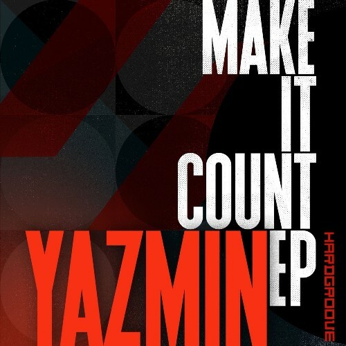  YAZMIN (MT) - Make It Count (2026) 