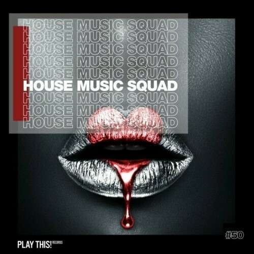  House Music Squad #50 (2024) 
