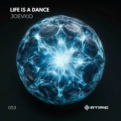  Joevkid - Life Is a Dance (2026) 