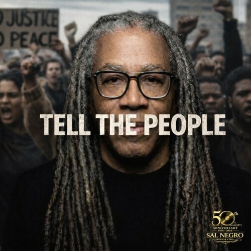 Sal Negro — Tell The People (2026)
