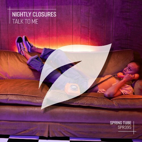  Nightly Closures - Talk to Me (2025) 