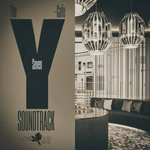  The Y-Cafe Soundtrack, Vol. 7 (2024) 