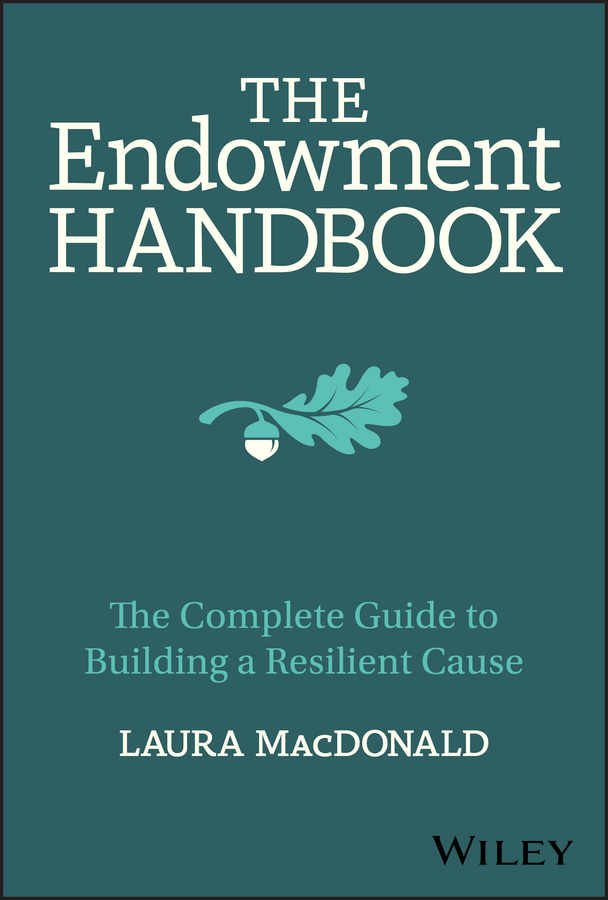 The Endowment Handb (Laura MacDonald) The Endowment Handb (Laura MacDonald)