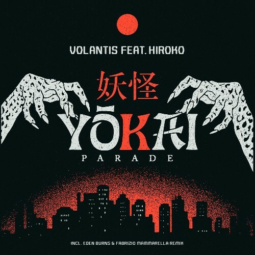  Volantis ft. Hiroko - Yokai Parade (2025) 